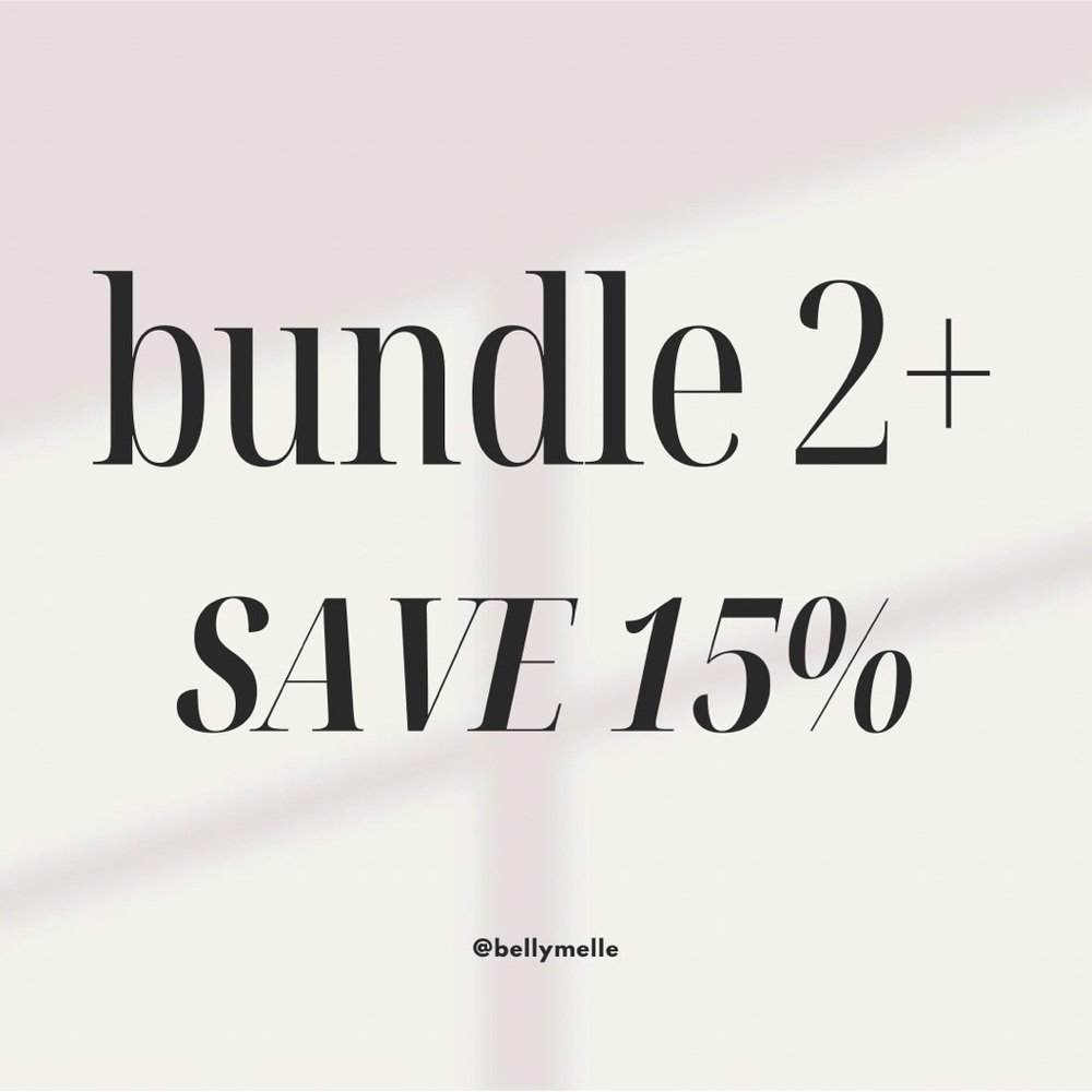 Bundle 2+, Get 15% Off